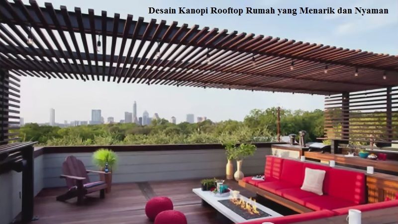 Desain Kanopi Rooftop