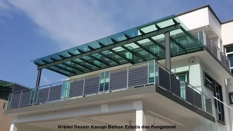 Desain Kanopi Balkon